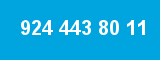 924 443 80 11